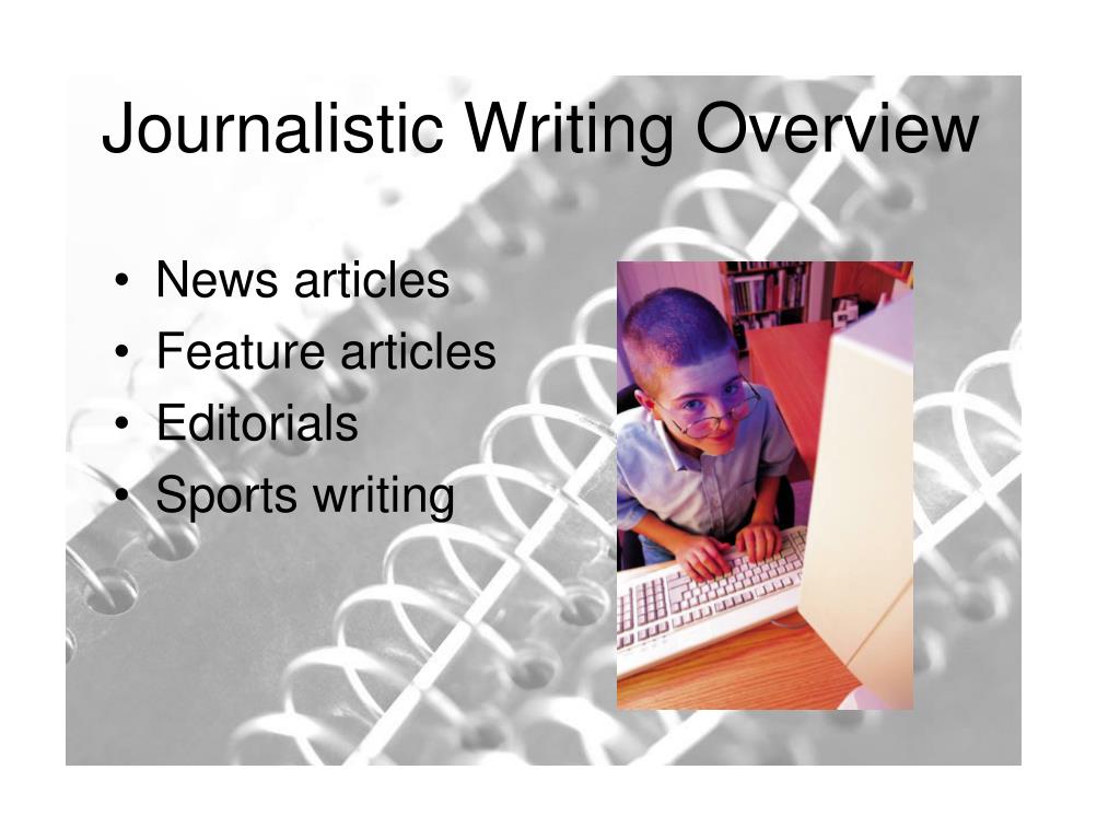 write an essay about journalistic