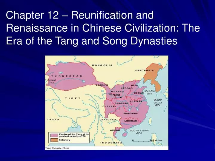 PPT Chapter 12 Reunification and Renaissance in Chinese