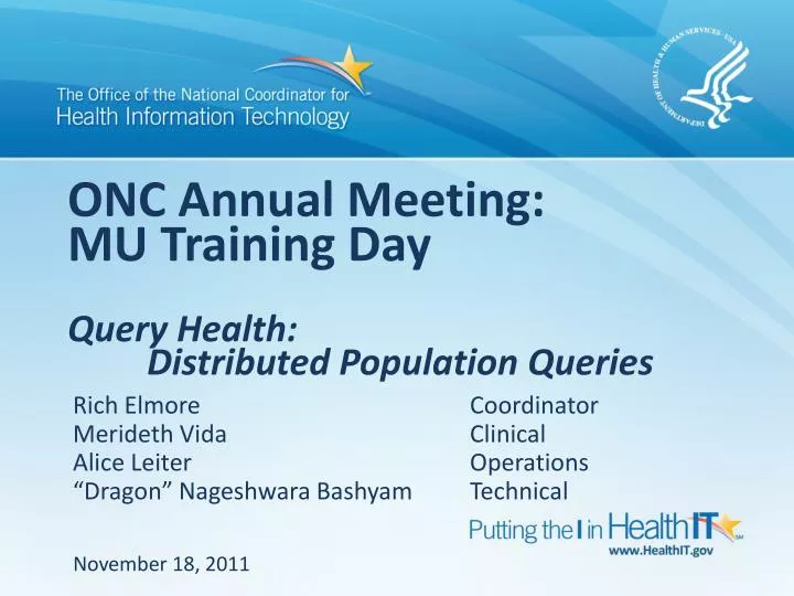 PPT ONC Annual Meeting MU Training Day Query Health Distributed