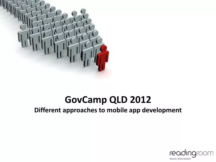 govcamp qld 2012 different approaches to mobile app development n.