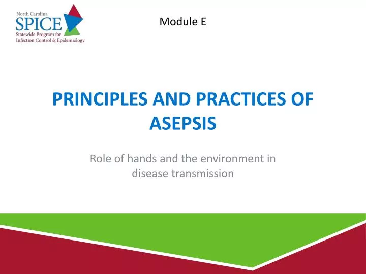 ast principles of asepsis ast principles of asepsis