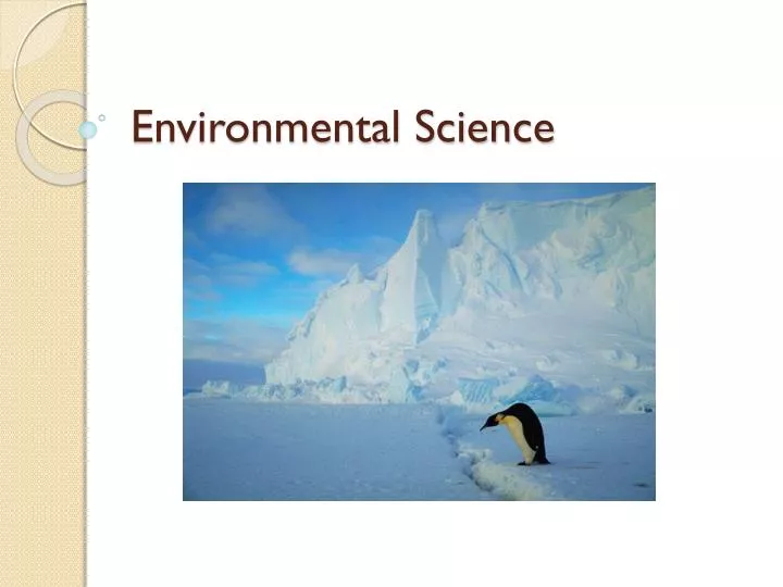 PPT - Environmental Science PowerPoint Presentation, Free Download - ID ...