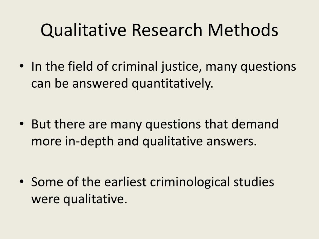 what is quantitative research in criminal justice