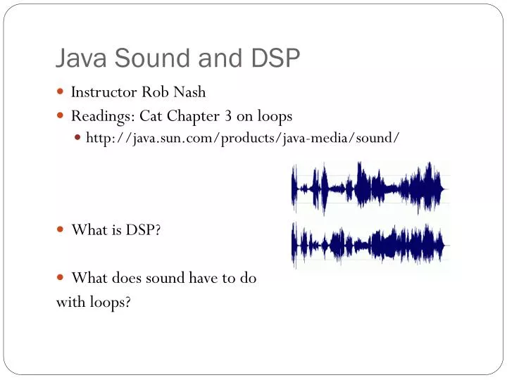 PPT Java Sound and DSP PowerPoint Presentation, free download ID