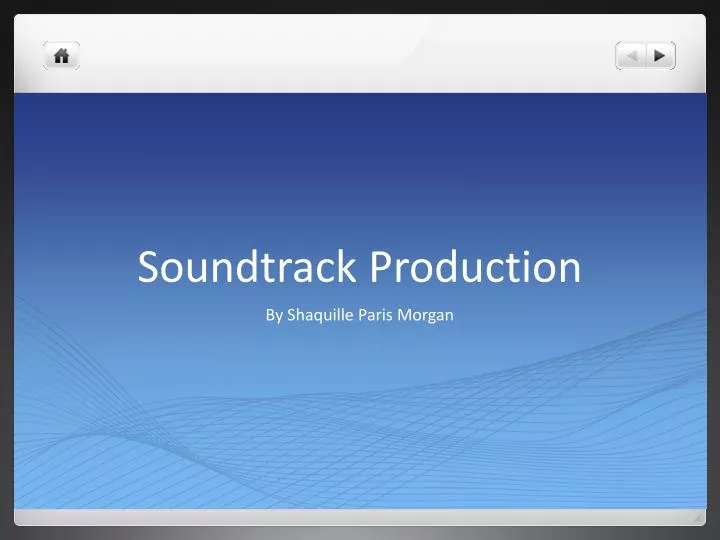 soundtrack production n.