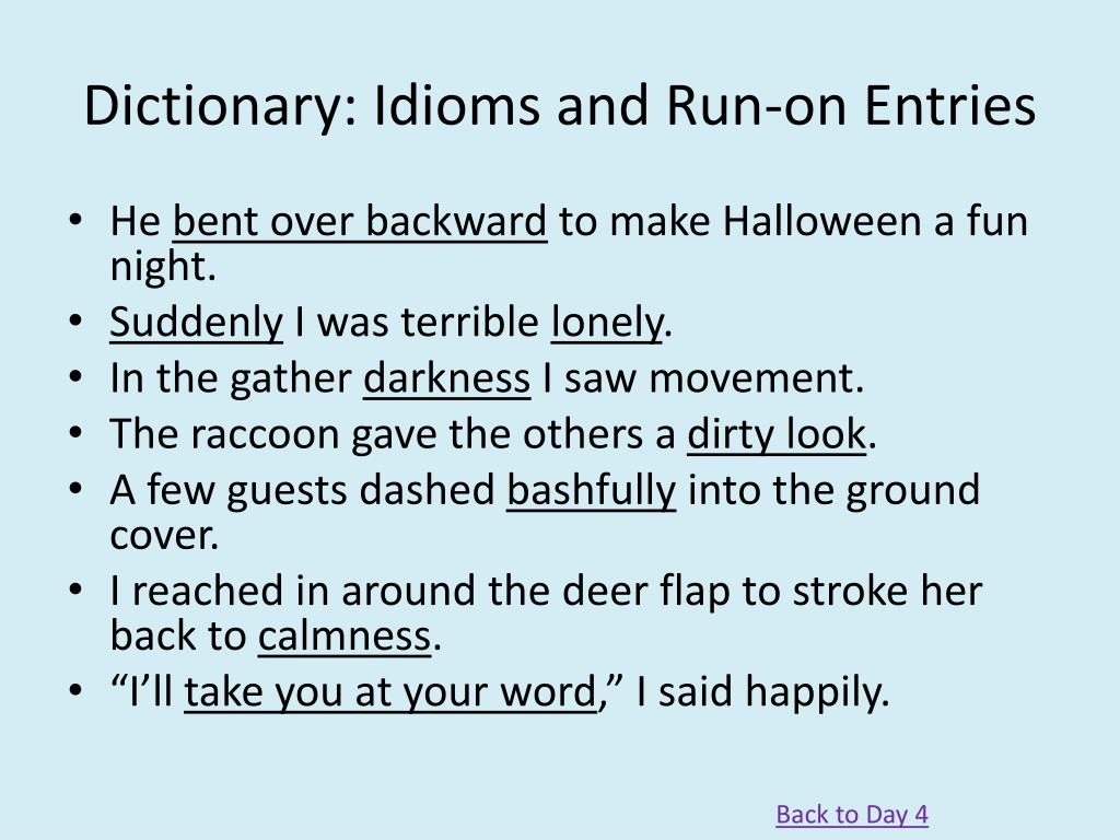 Run wild - Idioms by The Free Dictionary