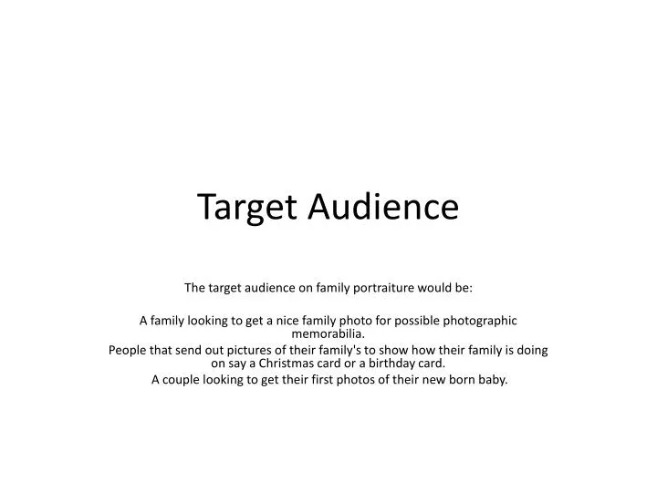target audience n.