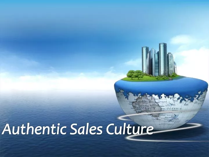 authentic sales culture n.