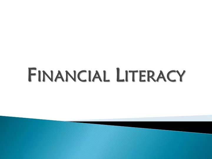 PPT - Financial Literacy PowerPoint Presentation, free download - ID ...