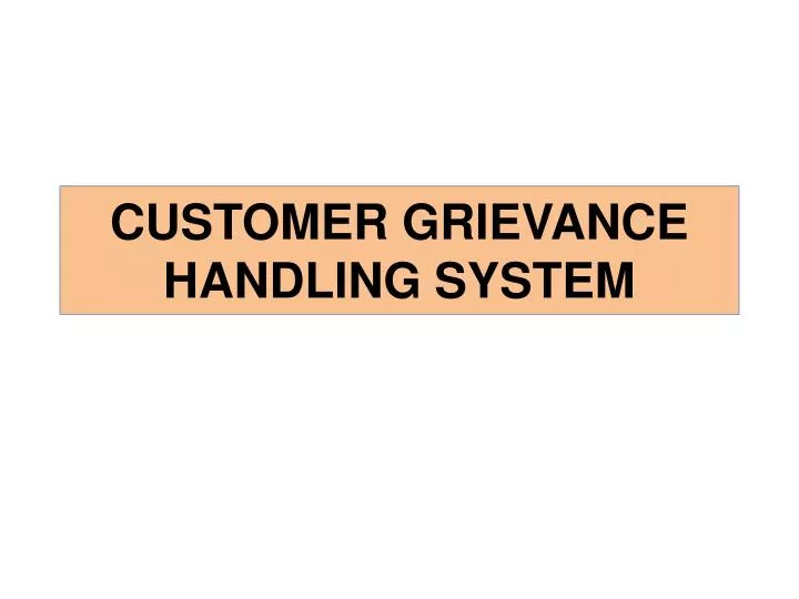 customer grievance handling system n.