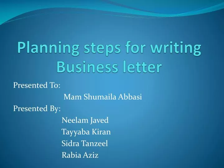steps of planning a business letter
