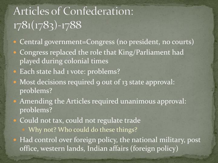 PPT - Articles of Confederation and the Constitution 1781-1788 ...