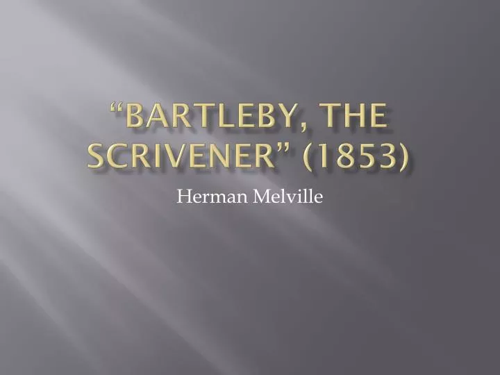 meaning of bartleby the scrivener
