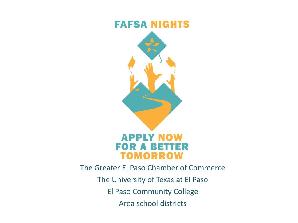 PPT The Greater El Paso Chamber of Commerce The University of T exas