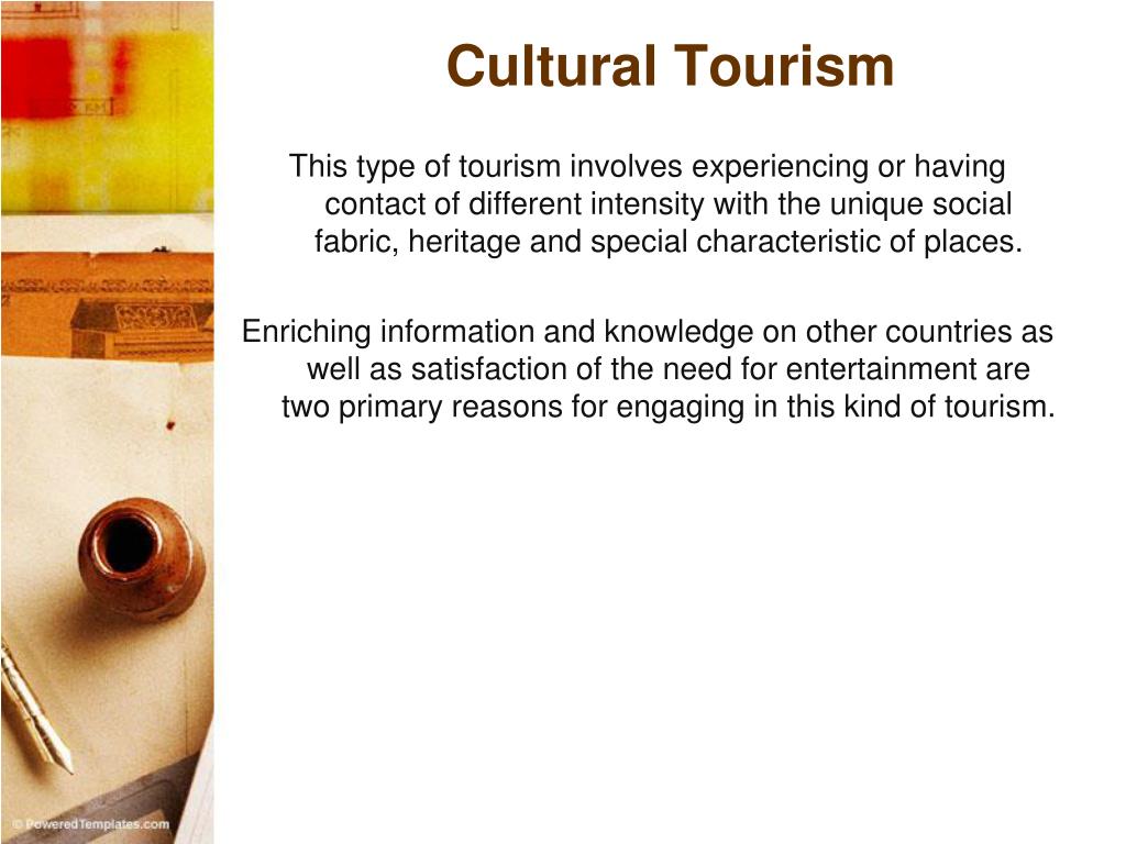 type of cultural tourism