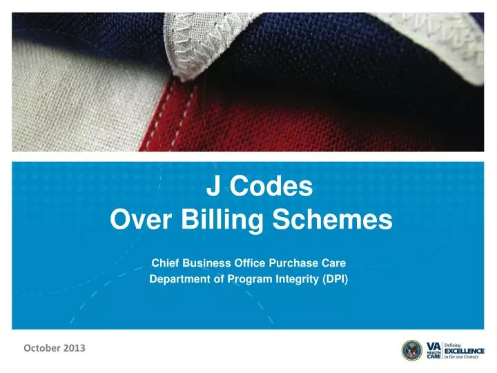 PPT J Codes Over Billing Schemes PowerPoint Presentation, free