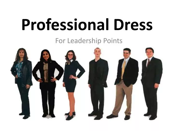 PPT - Professional Dress PowerPoint Presentation, free download - ID