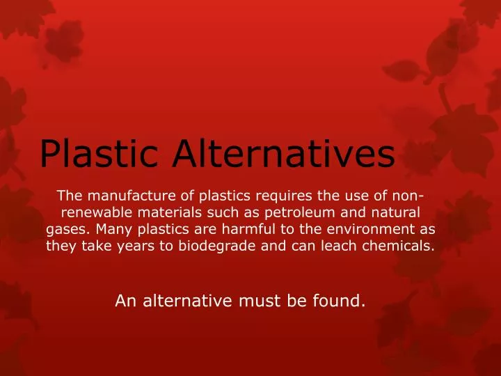 PPT Plastic Alternatives PowerPoint Presentation, free download ID