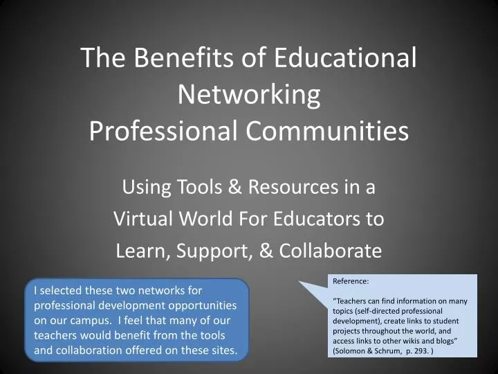 PPT - The Benefits of Educational Networking Professional Communities ...