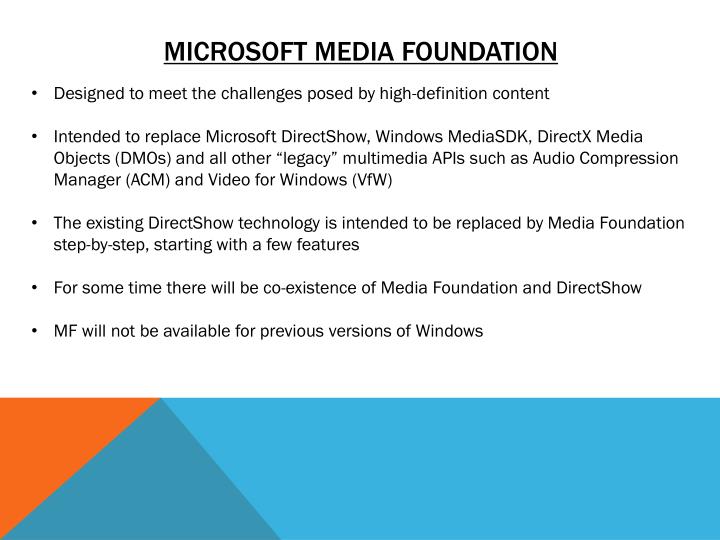 Microsoft Media Foundation