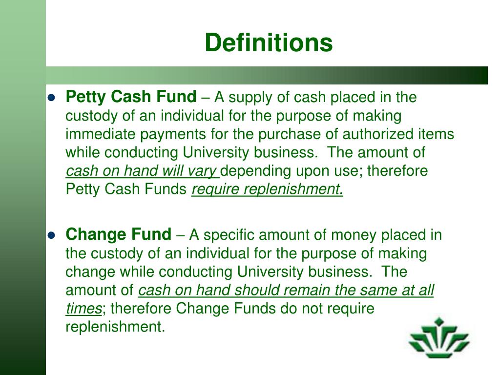 PPT Petty Cash/Change Fund Policies & Procedures PowerPoint