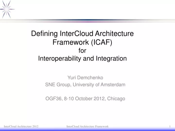 defining intercloud architecture framework icaf for interoperability and integration n.