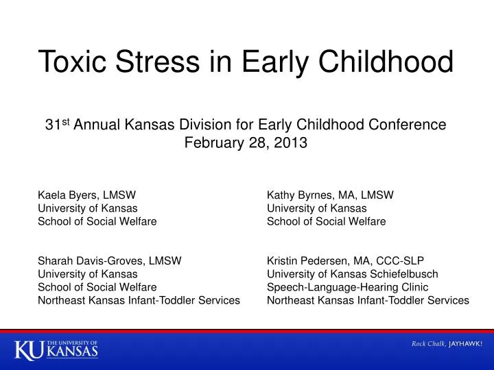 PPT Toxic Stress In Early Childhood 31 St Annual Kansas Division For Ppt toxic stress in early childhood 31 st annual kansas division for
