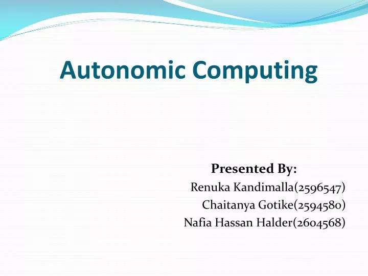 PPT Autonomic Computing PowerPoint Presentation, free download ID
