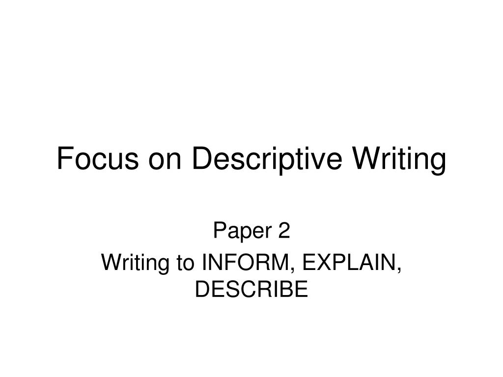 explain descriptive writing