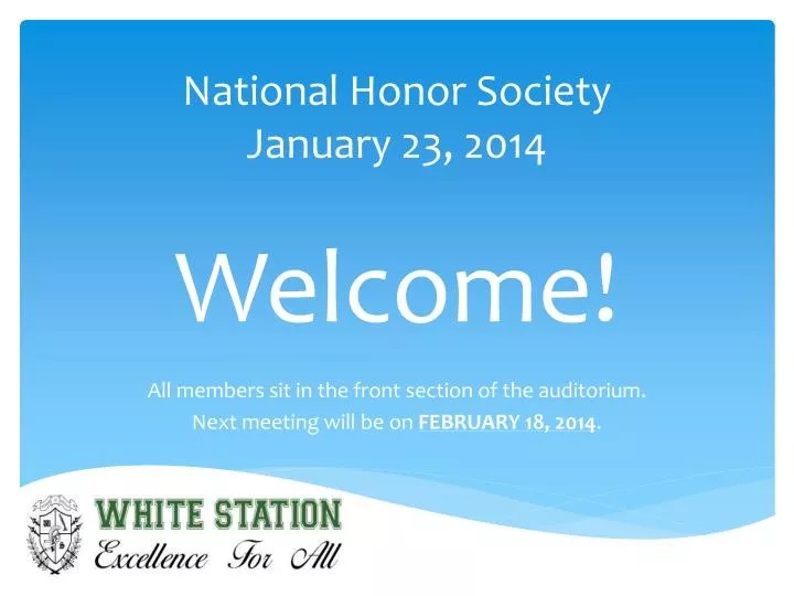 national honor society january 23 2014 welcome n.