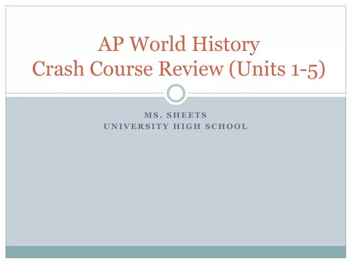 PPT AP World History Crash Course Review (Units 15) PowerPoint