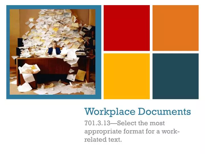 PPT - Workplace Documents PowerPoint Presentation, free download - ID