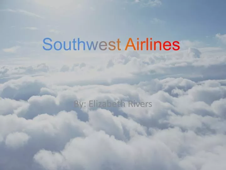 southwest airlines mission vision southwest airlines mission vision