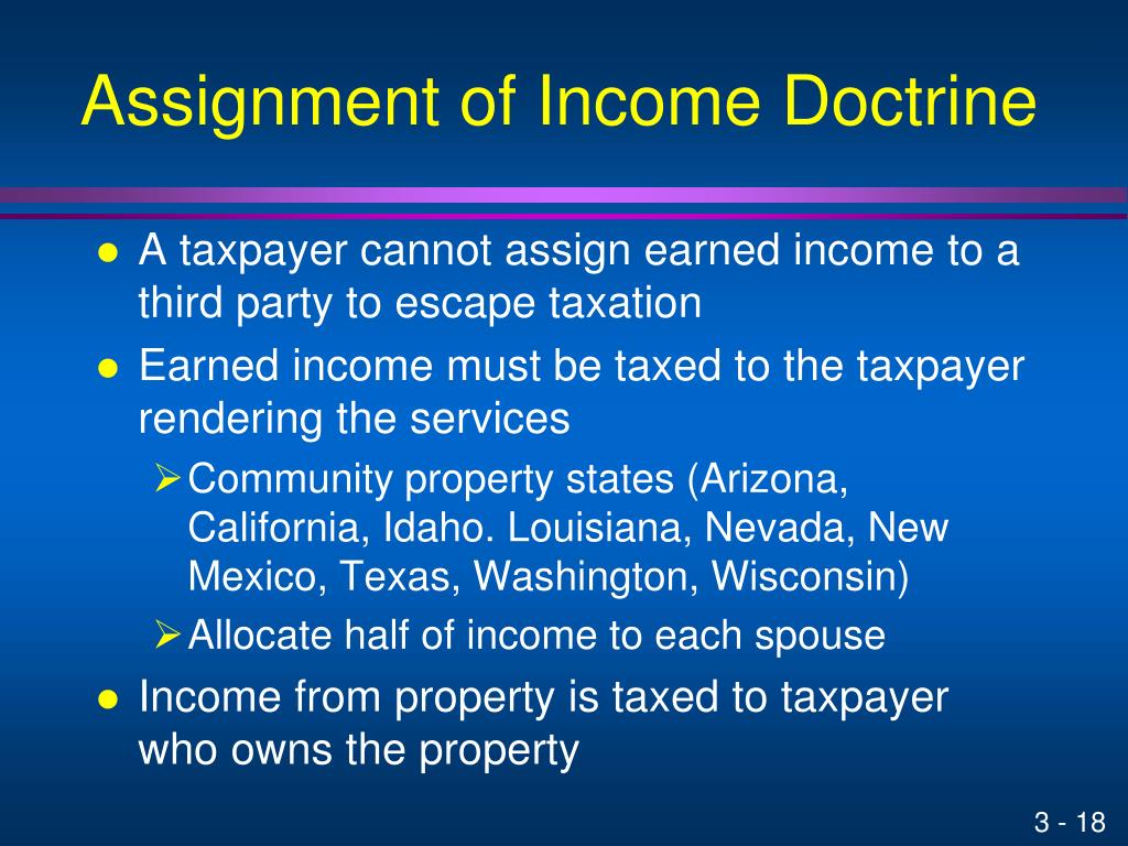 the assignment of income doctrine requires income