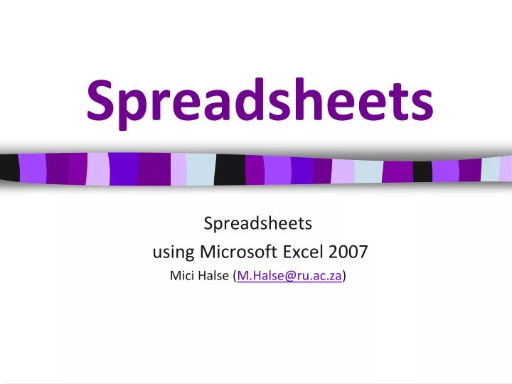 PPT - Spreadsheets PowerPoint Presentation, free download - ID:1641335
