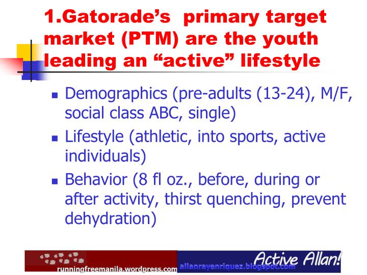 marketing plan on gatorade Marketing plan of gatorade, the gatorade mission statement, swot analysis, the objectives, the marketing strategy and the implementation evaluation control. marketing plan on gatorade Marketing plan of gatorade, the gatorade mission statement, swot analysis, the objectives, the marketing strategy and the implementation evaluation control.