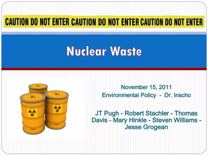 PPT Nuclear Waste PowerPoint Presentation, free download ID1644015