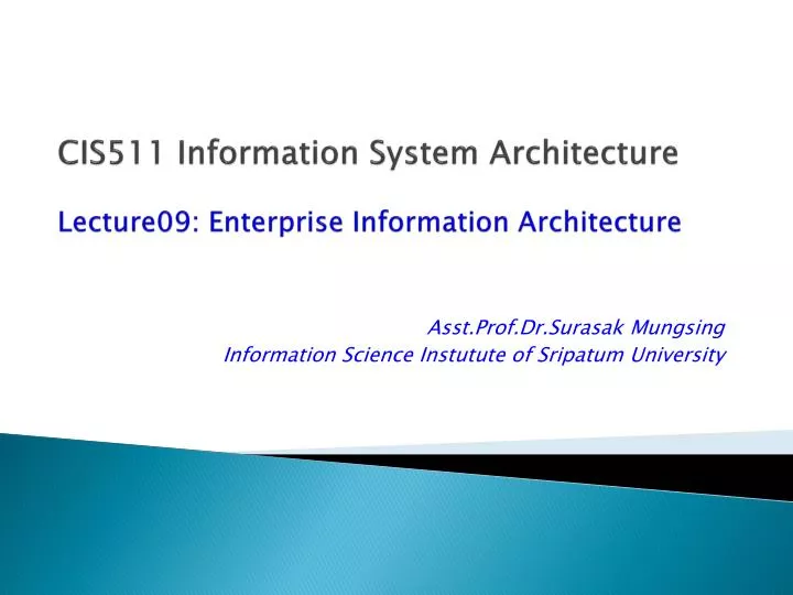 Ppt Cis511 Information System Architecture Lecture09 Enterprise Information Architecture Powerpoint Presentation Id 1644283