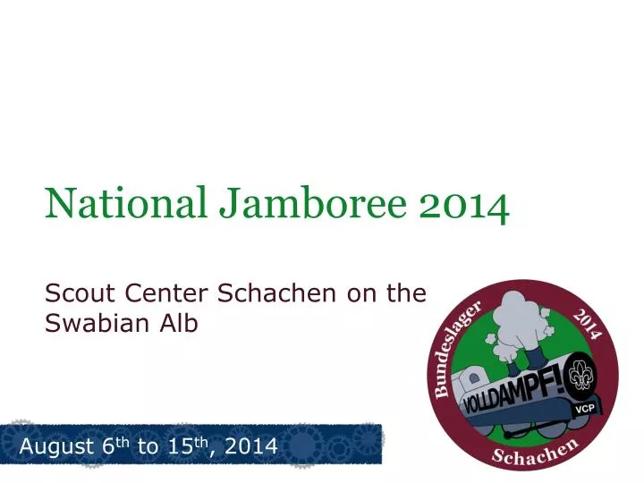 PPT National Jamboree 2014 PowerPoint Presentation, free download ID1644733