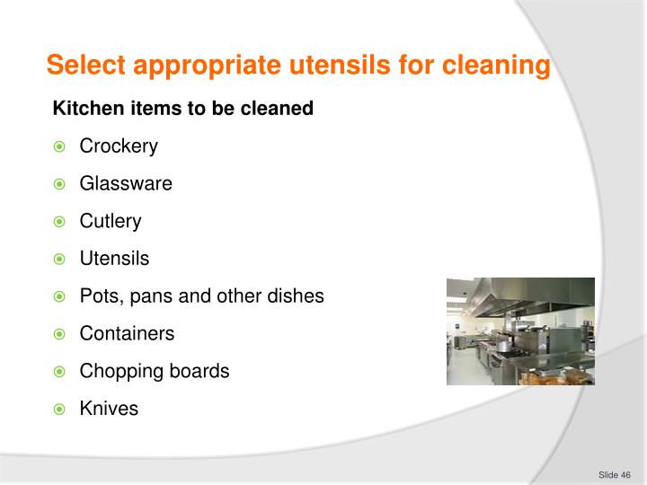 Ppt Clean And Maintain Kitchen Equipment Utensils Powerpoint Select Appropriate Utensils For Cleaning Kitchen