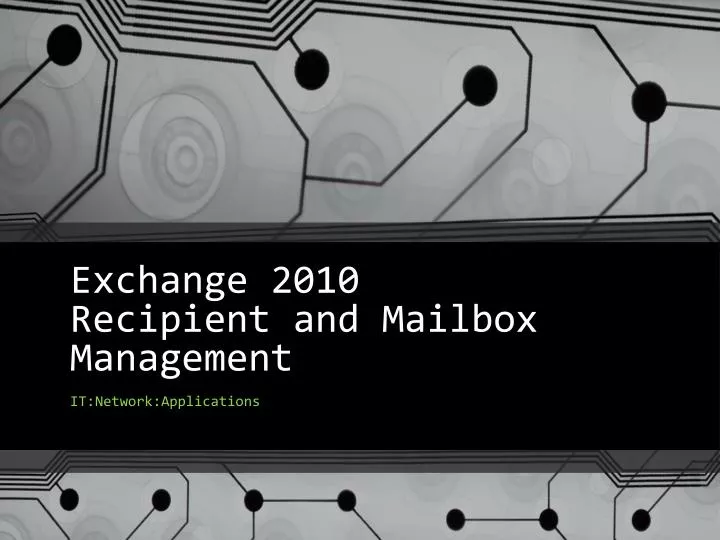 exchange 2010 recipient and mailbox management n.
