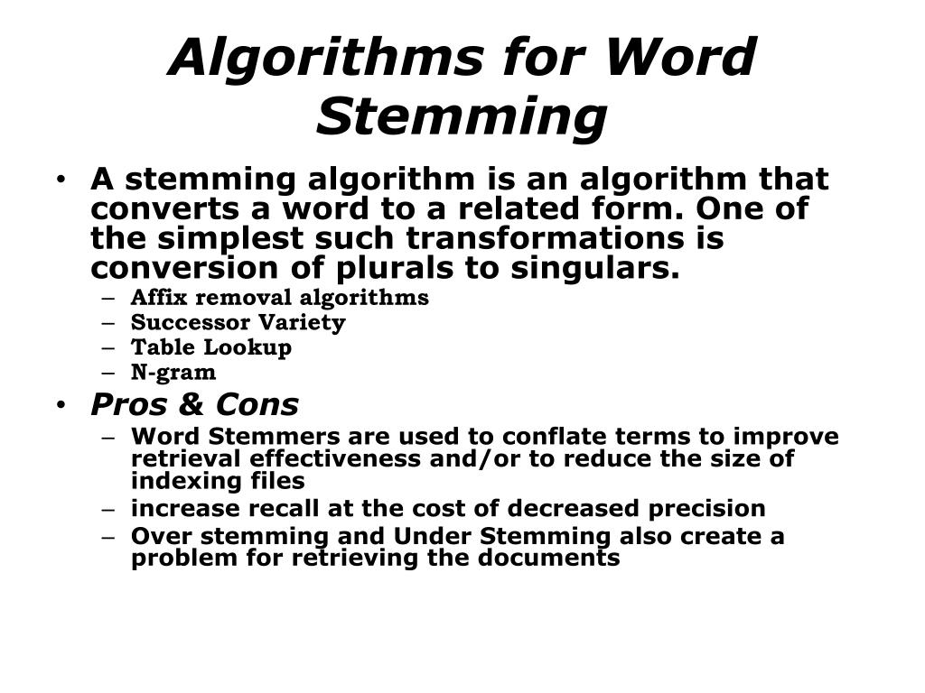 Stemming Algorithm PPT - Természetes nyelvek feldolgozása PowerPoint Presentation - ID:1648624