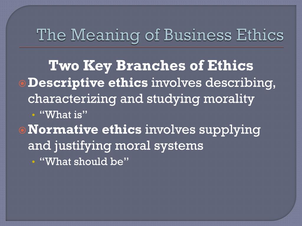 Explain The Concept Of Business Ethics PPT - Business Ethics PowerPoint Presentation, free download - ID:1650070