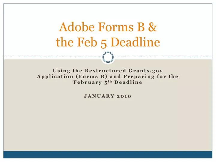 adobe forms b the feb 5 deadline n.