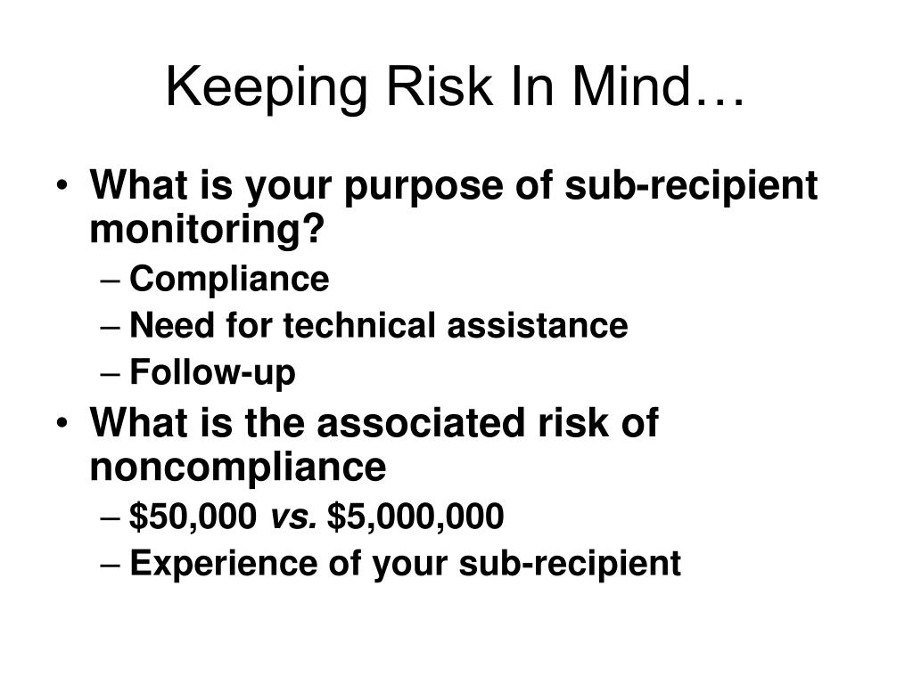 PPT - Sub-Award Risk Management: Pre-&-Post Award PowerPoint ...