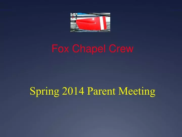 PPT Fox Chapel Crew PowerPoint Presentation, free download ID1654205