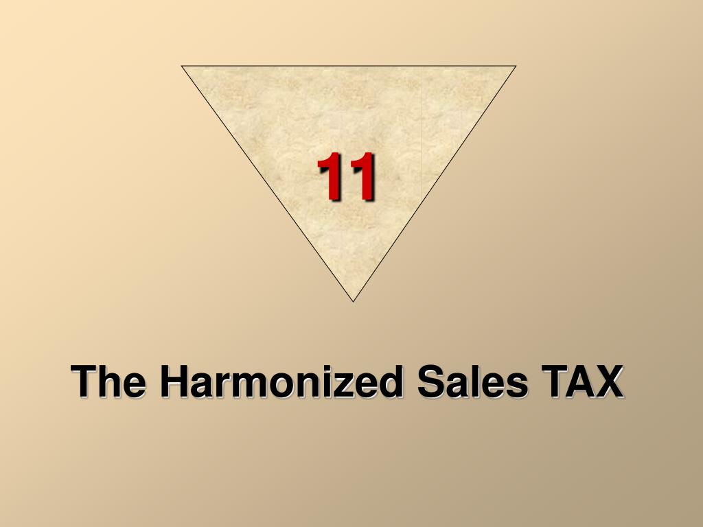 PPT - The Harmonized Sales TAX PowerPoint Presentation, free download -  ID:1655877