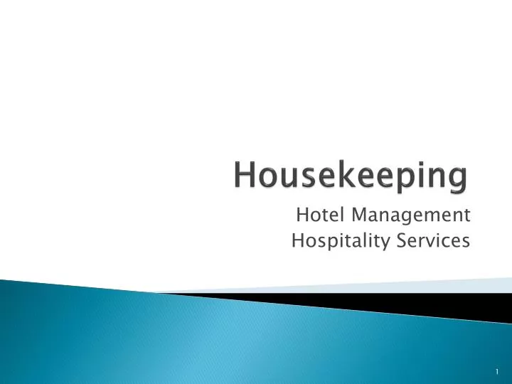 Housekeeping In A Hotel Ppt