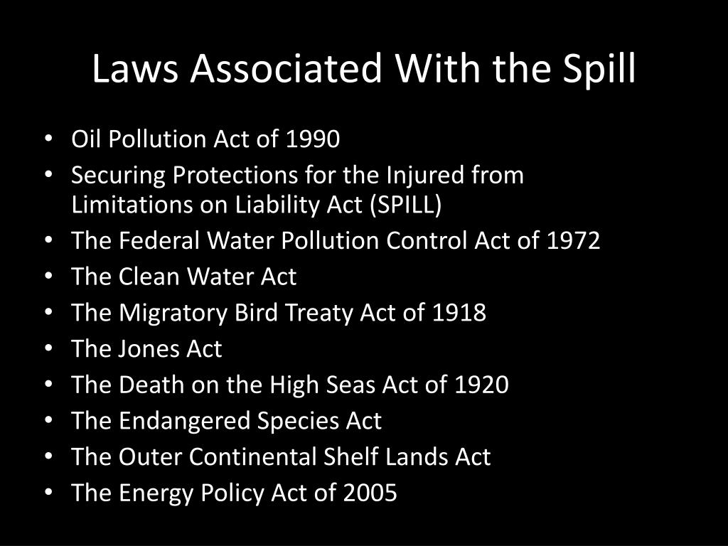 PPT FACTORS IN THE MATRIX THAT SHAPED BP OIL SPILL RECOVERY LAWS AND