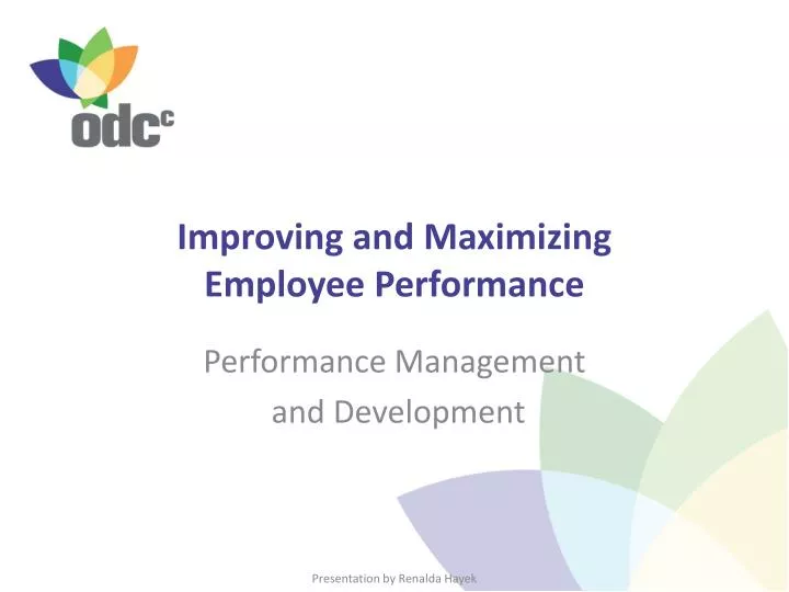 improving and maximizing employee performance n.